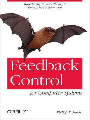 cover image of Feedback Control for Computer Systems